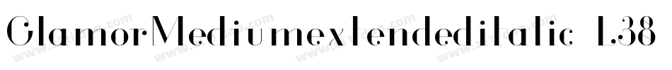 GlamorMediumextendeditalic-L38gn字体转换