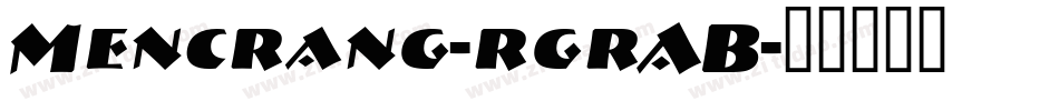 Mencrang-rgrAB字体转换