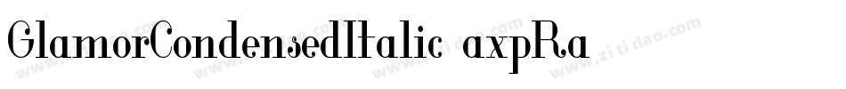 GlamorCondensedItalic-axpRa字体转换