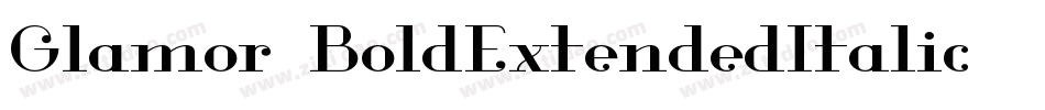 Glamor-BoldExtendedItalic字体转换