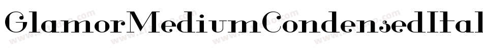 GlamorMediumCondensedItalic-8MaJD字体转换