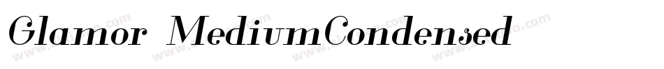 Glamor-MediumCondensed字体转换