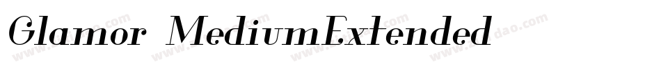 Glamor-MediumExtended字体转换