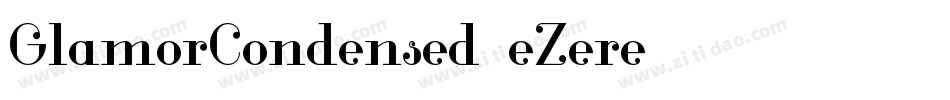 GlamorCondensed-eZere字体转换
