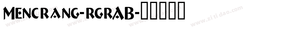 Mencrang-rgrAB字体转换