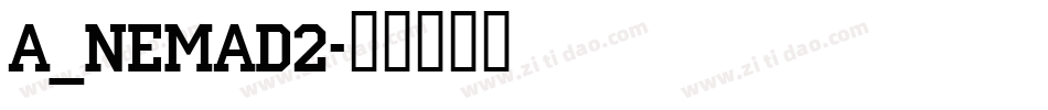 A_Nemad2字体转换