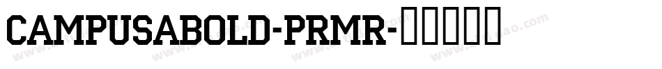CampusABold-prMR字体转换