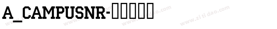 a_CampusNr字体转换