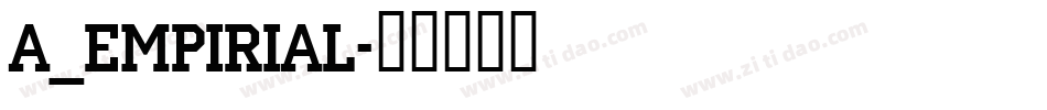 a_Empirial字体转换