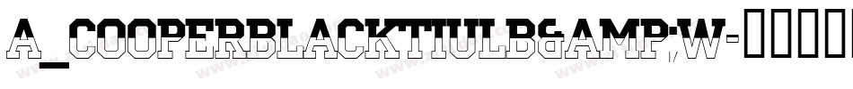 a_CooperBlackTiulB&W字体转换