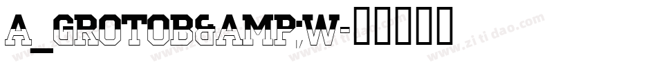 a_GrotoB&W字体转换