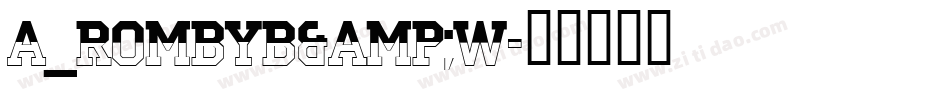 a_RombyB&W字体转换