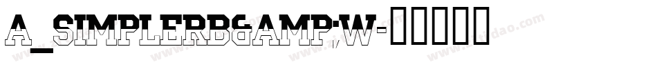 a_SimplerB&W字体转换