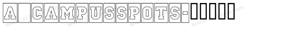 a_CampusSpots字体转换