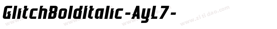 GlitchBoldItalic-AyL7字体转换