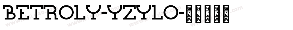 Betroly-YzylO字体转换