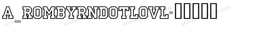 a_RombyRndOtlOvl字体转换