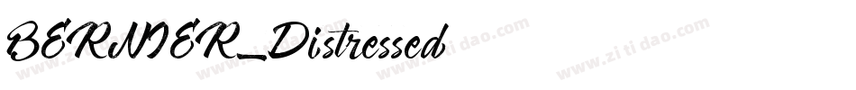 BERNIER_Distressed字体转换