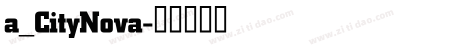 a_CityNova字体转换