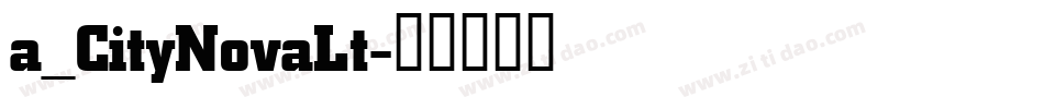 a_CityNovaLt字体转换