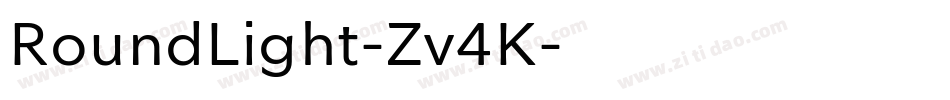 RoundLight-Zv4K字体转换