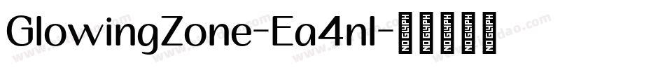 GlowingZone-Ea4nl字体转换