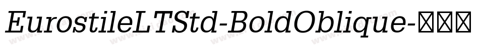 EurostileLTStd-BoldOblique字体转换