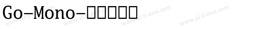 Go-Mono字体转换