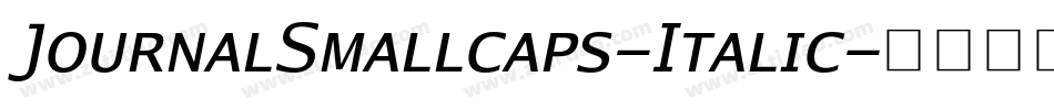 JournalSmallcaps-Italic字体转换