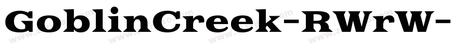 GoblinCreek-RWrW字体转换
