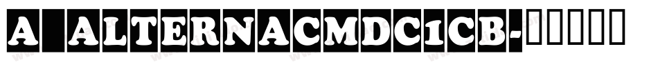 a_AlternaCmDc1Cb字体转换