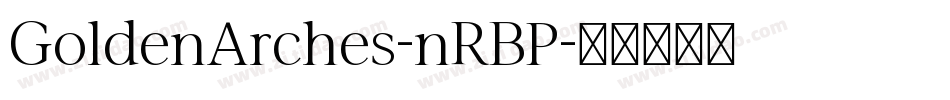 GoldenArches-nRBP字体转换