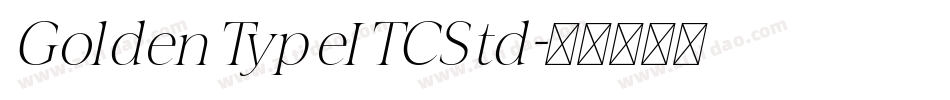 GoldenTypeITCStd字体转换