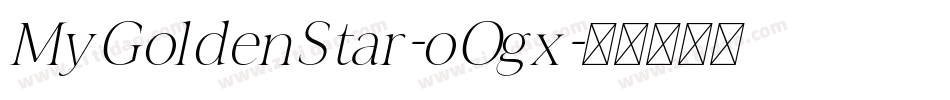 MyGoldenStar-oOgx字体转换