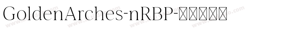 GoldenArches-nRBP字体转换