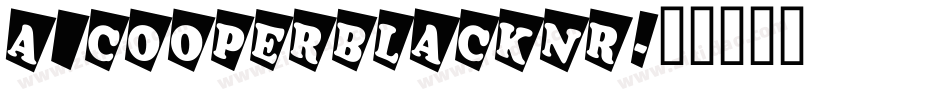 a_CooperBlackNr字体转换