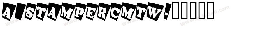 a_StamperCmTw字体转换