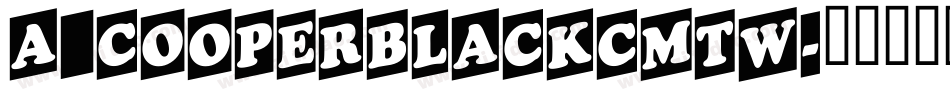 a_CooperBlackCmTw字体转换