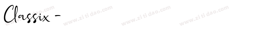 Classix字体转换