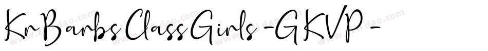 KrBarbsClassGirls-GKVP字体转换