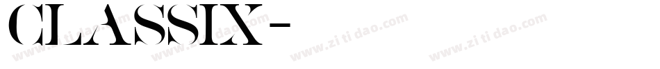 Classix字体转换