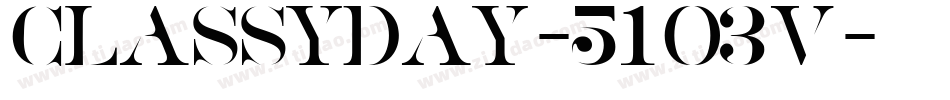 Classyday-51O3v字体转换