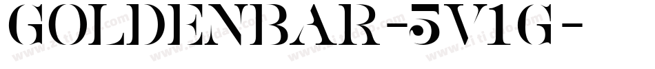 GoldenBar-5V1G字体转换