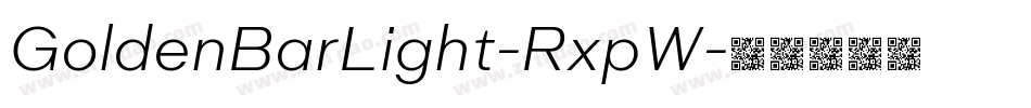 GoldenBarLight-RxpW字体转换