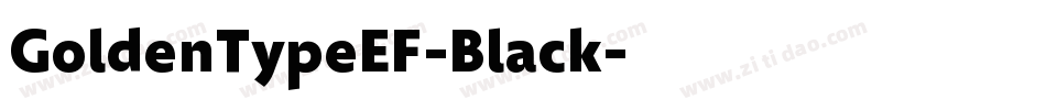 GoldenTypeEF-Black字体转换