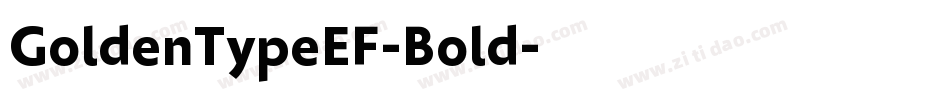 GoldenTypeEF-Bold字体转换