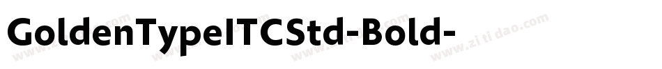 GoldenTypeITCStd-Bold字体转换