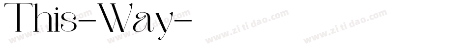 This-Way字体转换