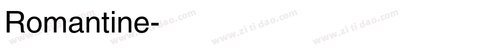 Romantine字体转换