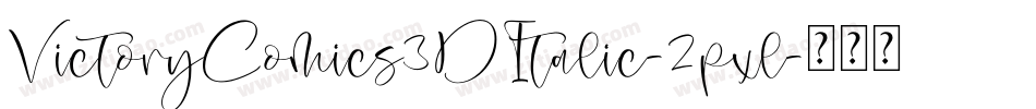 VictoryComics3DItalic-2pxl字体转换